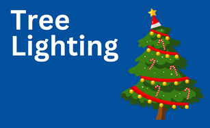 Blue background with Christmas tree with the words reading Tree Lighting