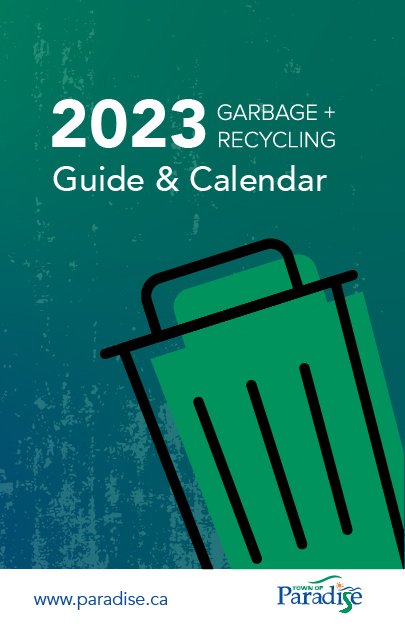 Green background with trash can that says 2023 Garbage and recycling  guide and calendar