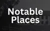 Information-Box---Notable-Places.png